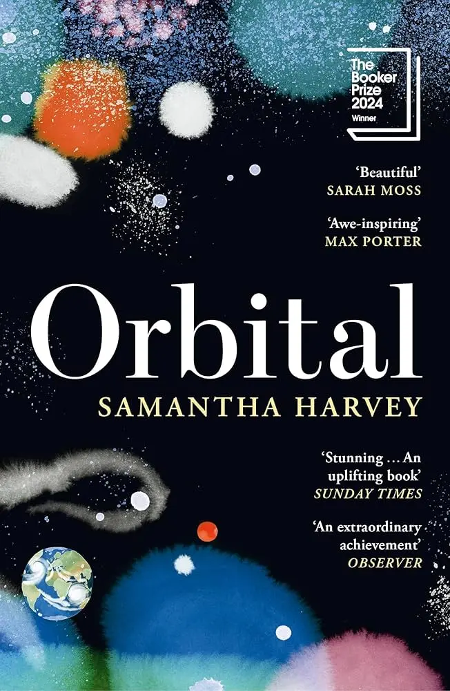 Orbital (Samantha Harvey, 2025)